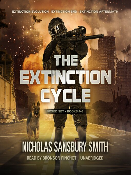 Title details for Extinction Evolution / Extinction End / Extinction Aftermath by Nicholas Sansbury Smith - Available